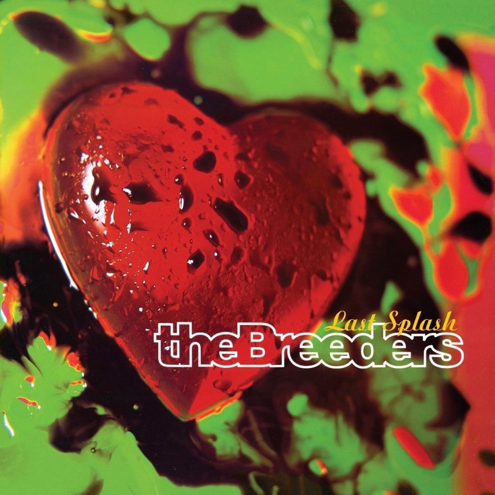 The Breeders | Last Splash | Vinyl Record